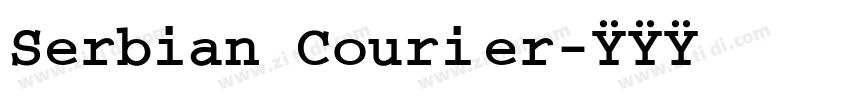Serbian Courier字体转换